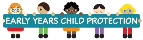 Early Years Child Protection